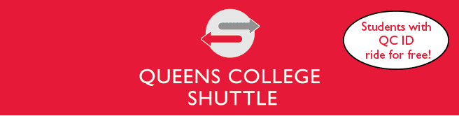 Queens College Shuttle. Students with QC ID ride for free!