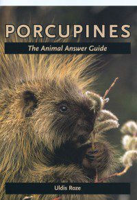 Porcupines. The animal answer guide book cover.