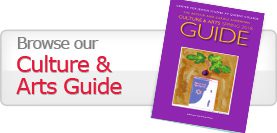 Browse our Culture & Arts Guide Button