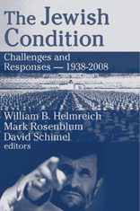 The Jewish Condition: Challenges and Responses