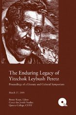 The Enduring Legacy of Yitzchok Leybush Peretz