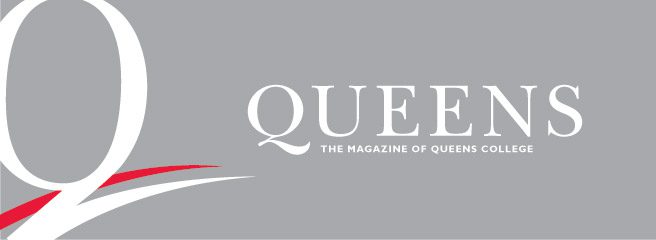 Queens. The Magazine of Queens College.