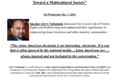 “Asian Americans in American Politics: Challenges in Moving Toward a Multicultural Society” on Wednesday Dec. 7, 2016.
