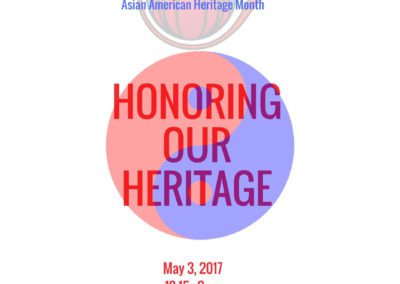 Honoring our Heritage. May 3, 2017 12:15pm-2pm. The Patio Room.