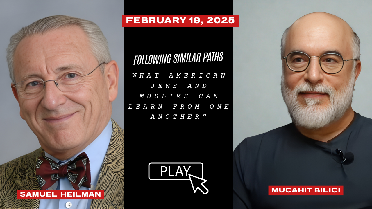 February 19, 2025 - Following Similar Paths What American Jews and Muslims Can Learn from One Another”