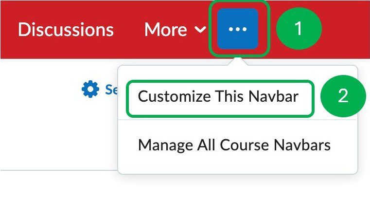 Three dots on NavBar are highlighted, Drop down menu from the three dots show "Customize This NavBar".