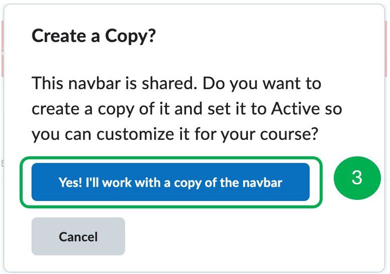 "Create a Copy" Popup with "Yes! I'll work with a copy of the navbar" highlighted