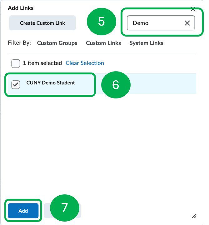 Add Links Menu, with "Demo" typed into search field. Checkbox labeled "CUNY Demo Student" marked. Add button highlighted.