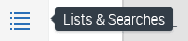 A screenshot of the Lists & Searches icon. A screenshot of the Lists & Searches icon.
