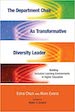 Department Chair as Transformative Diversity Leader [by] Edna Chun and Alvin Evans 