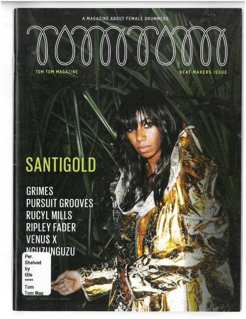 Tom Tom Magazine Issue 9: The Beat Makers Issue Cover image of Santigold Tom Tom Magazine Issue 9: The Beat Makers Issue Cover image of Santigold
