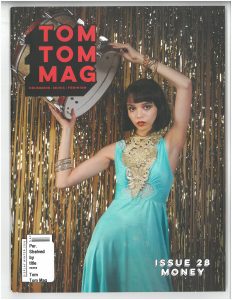 Tom Tom Magazine Issue 28: Money Cover image of Rachel Trachtenburg holding a drum over her head Tom Tom Magazine Issue 28: Money Cover image of Rachel Trachtenburg holding a drum over her head