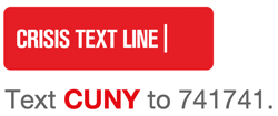 CUNY Crisis Text Line Crisis Text Line. Text CUNY to 741741.