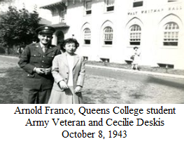 A man dressed in a military uniform poses next to a woman at Queens College. The caption reads “Arnold Franco and Cecilie Deskis October 8. 1943, Queens College”.